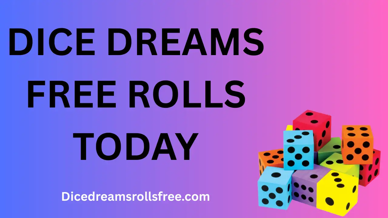 Dice Dreams Free Rolls Today with five colorful dice